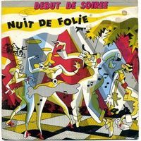 Karaoke "Nuit de folie" de Début de soirée