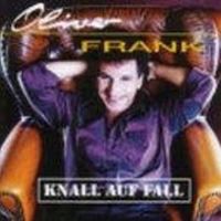 Karaoke "Knall auf fall" de Oliver frank