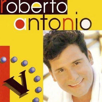 Roberto antonio - Canción desconocida